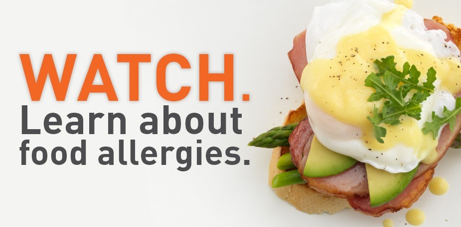 Watch. Learn. Food Allergies Today.