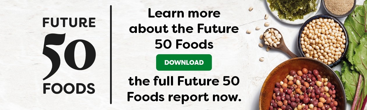 future 50 foods report future 50 foods report