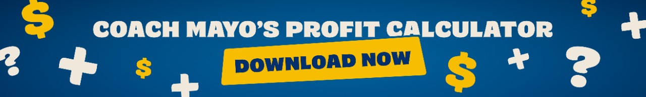 coach mayo's profit